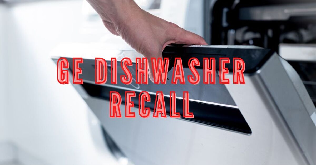 GE Dishwasher Recall List All Models And Dates Upgradedhome ge-dishwasher-recall-list-all-models-and-dates-upgradedhome